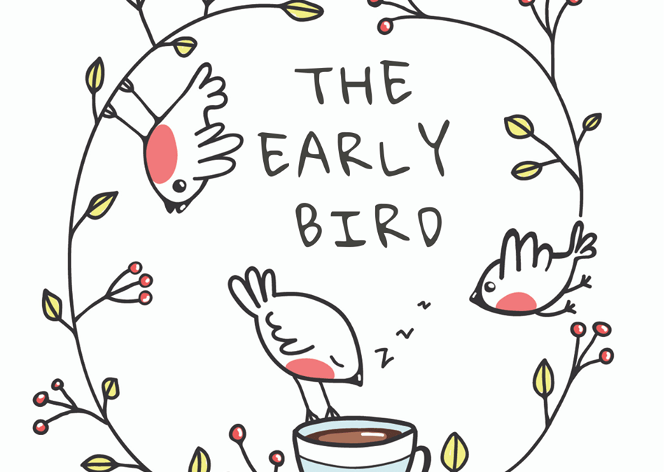 The Early Bird