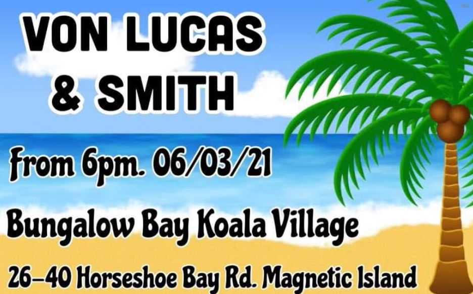 Bungalow Bay Presents: Von Lucas & Smith
